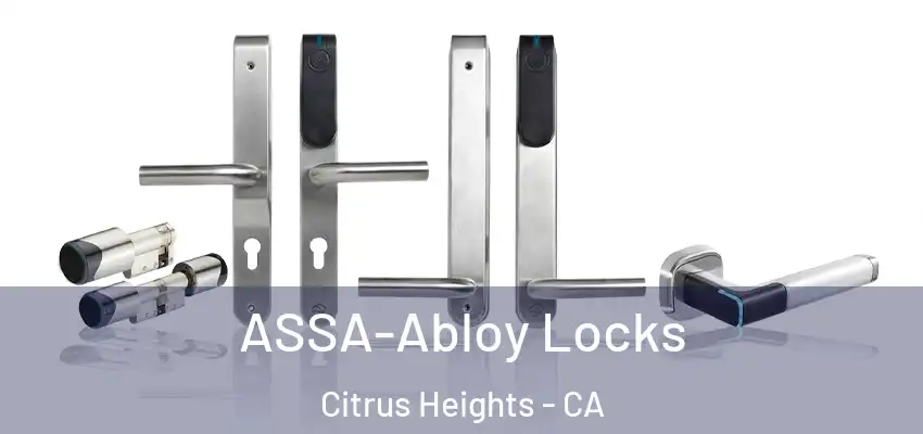  ASSA-Abloy Locks Citrus Heights - CA